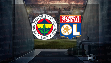 Fenerbahçe - Lyon maçı hangi kanalda?