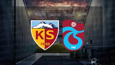 Kayserispor-Trabzonspor maçı hangi kanalda, saat kaçta? | Kayserispor Trabzonspor maçı canlı