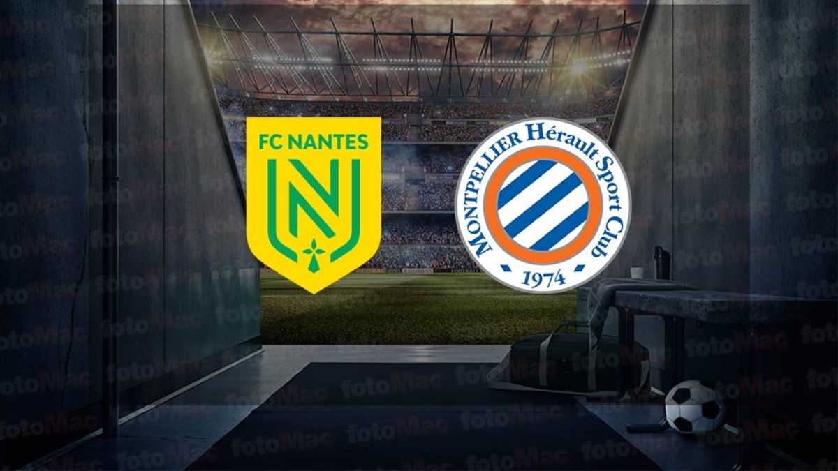 Nantes - Montpellier maçı ne zaman, saat kaçta? Hangi kanalda canlı yayınlanacak? | Fransa Ligue 1 Nantes - Montpellier maçı ne zaman, saat kaçta? Hangi kanalda canlı yayınlanacak? | Fransa Ligue 1