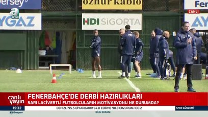 >Fenerbahçe'de derbi hazırlıkları sürüyor
