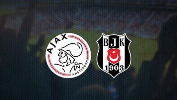 Ajax - Beşiktaş maçı ne zaman? Hangi kanalda?