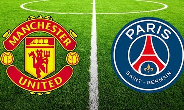 Manchester United Paris Saint Germain (PSG) maçı ne zaman saat kaçta hangi kanalda?