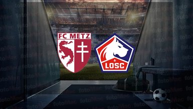 Metz - Lille maçı ne zaman, saat kaçta ve hangi kanalda canlı yayınlanacak? | Fransa Ligue 1