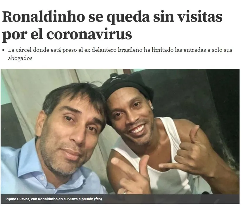 Hapishanedeki Ronaldinho'ya corona virüsü şoku! - 1