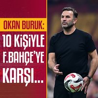 Okan Buruk: 2 kulvarda da iyi işler yapıyoruz!