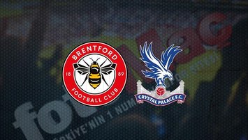 Brentford - Crystal Palace | CANLI İZLE
