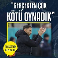 Domenico Tedesco: Kötü bir maç çıkardık