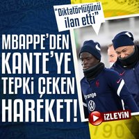 Mbappe'nin tepki çeken Kante tavrı!