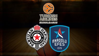 Partizan - Anadolu Efes canlı izle | THY EuroLeague