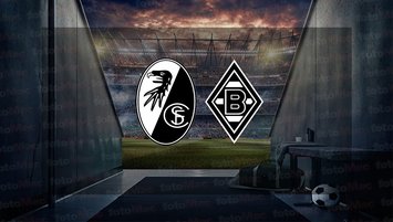 Freiburg - Borussia Mönchengladbach maçı ne zaman?