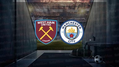 West Ham United - Manchester City maçı ne zaman, saat kaçta ve hangi kanalda canlı yayınlanacak? | İngiltere Premier Lig
