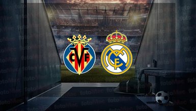 Villarreal - Real Madrid maçı ne zaman? Saat kaçta ve hangi kanalda canlı yayınlanacak? | İspanya La Liga
