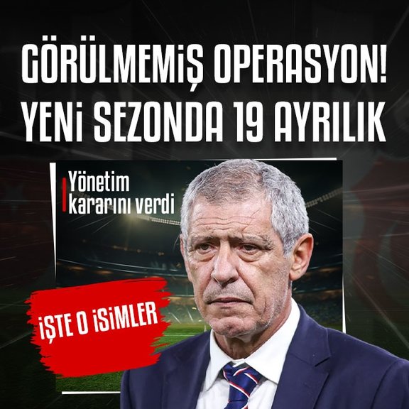 Tarihi operasyon! Beşiktaş’ta 19 ayrılık