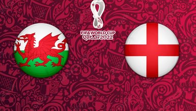 Galler İngiltere maçı CANLI İZLE (Galler-İngiltere canlı anlatım) | 2022 Dünya Kupası