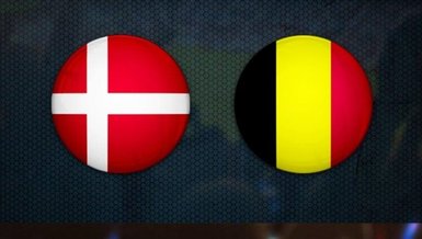 Danimarka-Belçika maçı CANLI