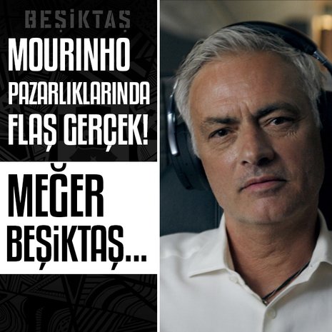 Jose Mourinho pazarlıklarında flaş gerçek! Meğer Beşiktaş...