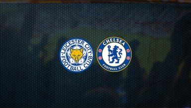 Leicester City-Chelsea maçı ne zaman? Saat kaçta? Hangi kanalda canlı yayınlanacak?