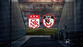 Sivasspor - Gaziantep FK maçı CANLI