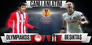 Olympiakos - Beşiktaş | CANLI ANLATIM
