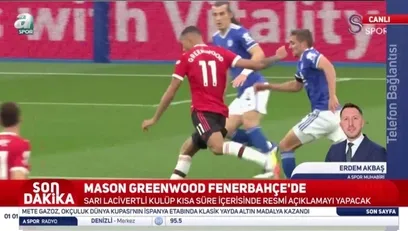 >Mason Greenwood Fenerbahçe'de