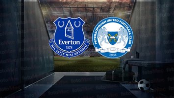 Everton - Peterborough United maçı ne zaman?