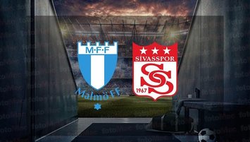 Malmö - Sivasspor | CANLI