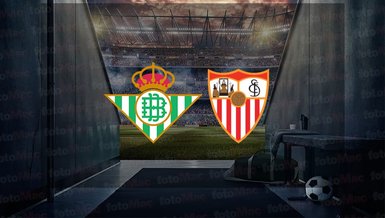 Real Betis - Sevilla maçı ne zaman, saat kaçta ve hangi kanalda canlı yayınlanacak? | İspanya La Liga