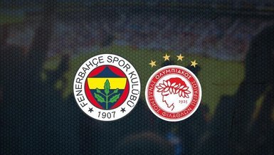 Fenerbahçe - Olympiakos maçı CANLI | Fenerbahçe - Olympiakos maçı ne zaman? Saat kaçta ve hangi kanalda canlı yayınlanacak?  (FB MAÇI CANLI)