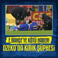 F.Bahçe'ye Dzeko'dan kötü haber! Kırık şüphesi...