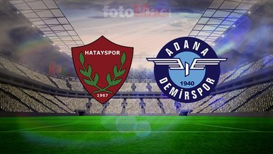 Atakaş Hatayspor-Adana Demirspor izle | Maç saat kaçta ve hangi kanalda?