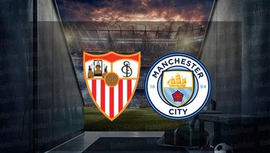 Sevilla - Manchester City maçı ne zaman, saat kaçta ve hangi kanalda canlı yayınlanacak? | UEFA Şampiyonlar Ligi