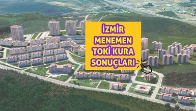 İZMİR MENEMEN TOKİ SONUÇ | İzmir TOKİ kura çekilişi sonuç sorgulama ekranı 2023 - Menemen TOKİ 1+1, 2+1, 3+1 kazananlar isim listesi