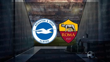 Brighton - Roma maçı ne zaman?