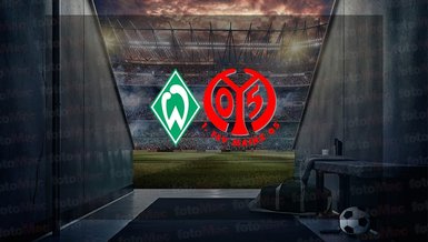 Werder Bremen Mainz maçı ne zaman? Saat kaçta ve hangi kanalda canlı yayınlanacak?