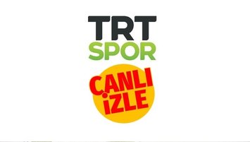 trt spor izle - TRT SPOR CANLI İZLE