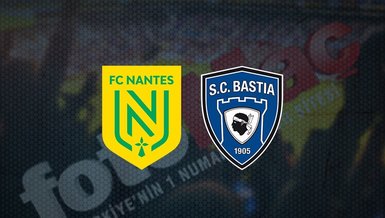 Nantes - Bastia maçı ne zaman, saat kaçta ve hangi kanalda canlı yayınlanacak? | Fransa Kupası