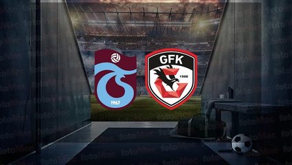 Trabzonspor Gaziantep FK maçı canlı izle | Trabzonspor maçı saat kaçta? Hangi kanalda?