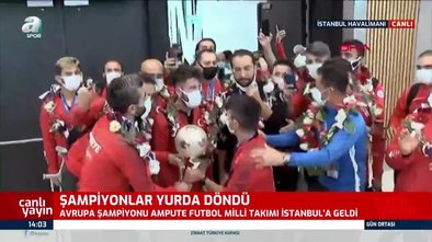 Son dakika spor haberi: Ampute Futbol Milli Takımı yurda döndü