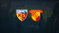Kayserispor-Göztepe | CANLI