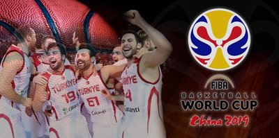 2019 FIBA Basketbol Dünya Kupası ne zaman başlıyor? CANLI yayın bilgileri, A Milli Takım maçları, 12 Dev Adam kadrosu ve fikstür...
