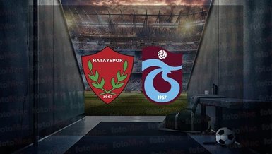 Hatayspor - Trabzonspor maçı CANLI