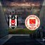 Beşiktaş-St. Patrick's | CANLI