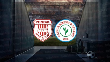 Pendikspor - Rizespor maçı ne zaman? Saat kaçta? Hangi kanalda canlı yayınlanacak? | Trendyol Süper Lig