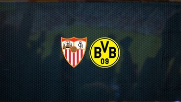 Sevilla - Dortmund maçı saat kaçta ve hangi kanalda?