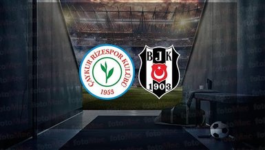 RİZESPOR BEŞİKTAŞ MAÇI CANLI İZLE | Rizespor - Beşiktaş maçı ne zaman, saat kaçta ve hangi kanalda canlı yayınlanacak?
