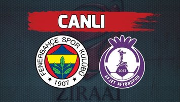 Fenerbahçe Afyonspor - CANLI MAÇ İZLE 🔥