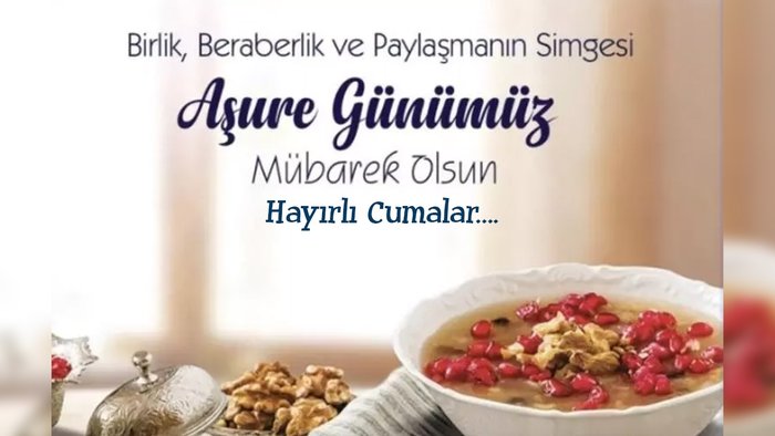 asure-gunu-cuma-mesajlari-2023-asure-gunune-ozel-resimli-duali-hadisli-cuma-mesajlari-1690520985655.jpg