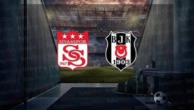 Beşiktaş ZTK maçı canlı izle | Sivasspor - Beşiktaş maçı ne zaman, saat kaçta? Hangi kanalda?