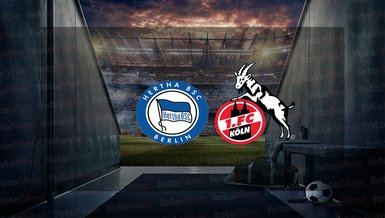 Hertha Berlin - Köln maçı ne zaman, saat kaçta ve hangi kanalda canlı yayınlanacak? | Almanya Bundesliga