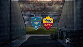 Lecce - Roma maçı saat kaçta?